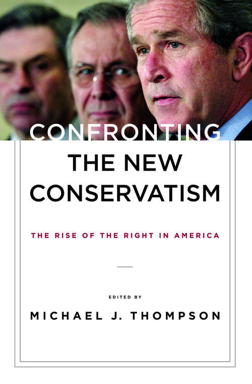 Confronting the New Conservatism
