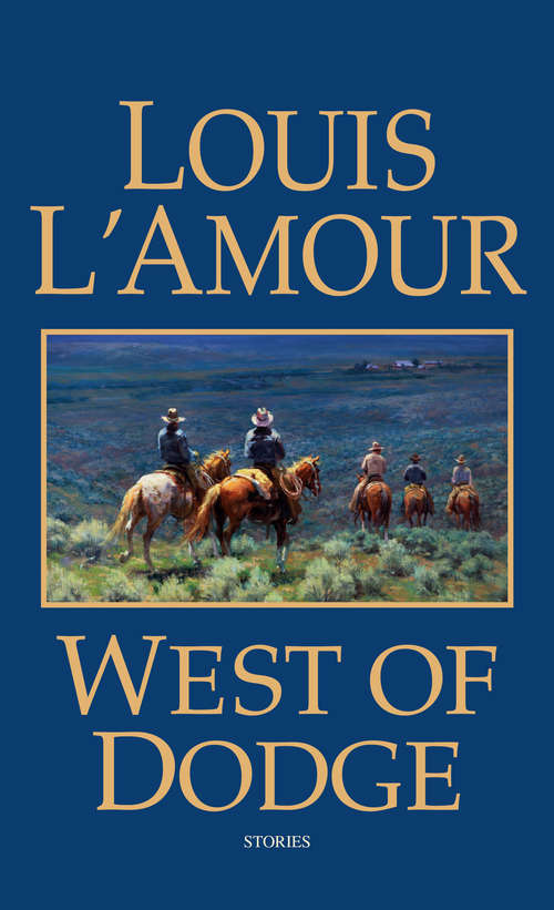 Book cover of West of Dodge