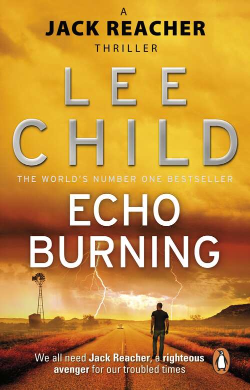 Book cover of Echo Burning: (Jack Reacher 5) (Jack Reacher #5)