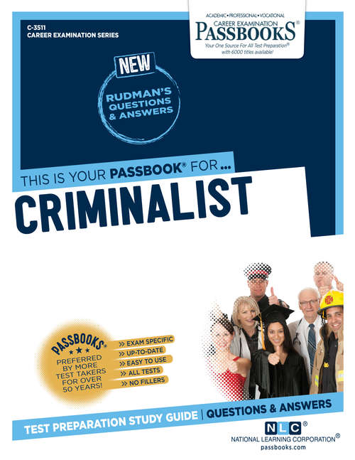 Book cover of Criminalist: Passbooks Study Guide (Career Examination Series)