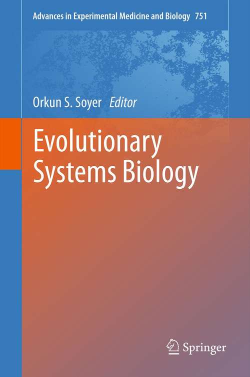 Book cover of Evolutionary Systems Biology