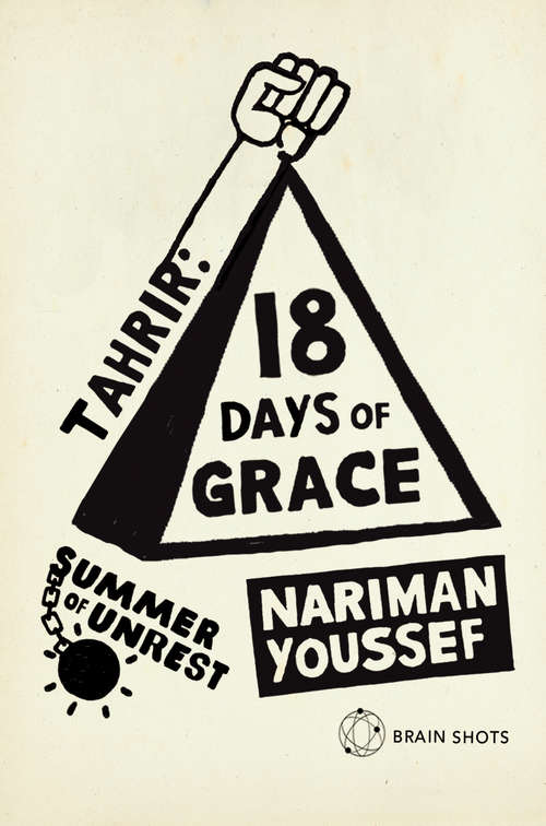 Book cover of Summer of Unrest: Tahrir - 18 Days of Grace