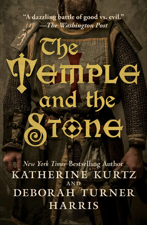 The Temple and the Stone (Knights Templar #1)