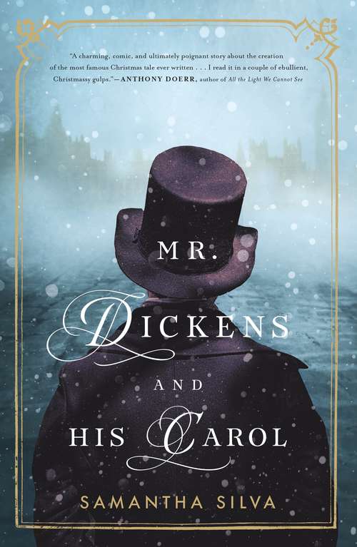 Book cover of Mr. Dickens and His Carol: A Novel