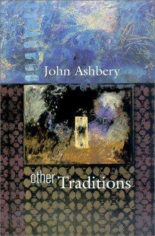 Other Traditions: The Charles Eliot Norton Lectures