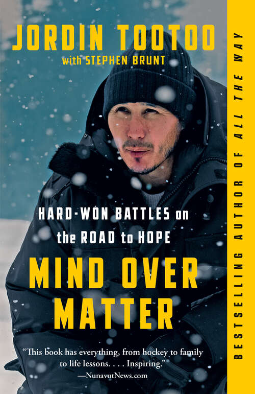 Book cover of Mind Over Matter: Hard-Won Battles on the Road to Hope