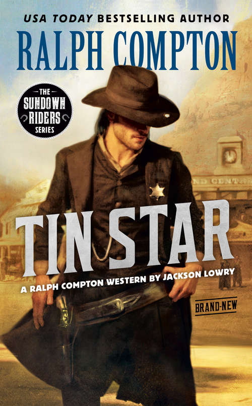 Book cover of Ralph Compton Tin Star (The Sundown Riders Series)