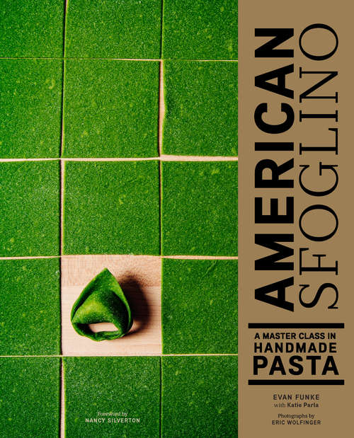 Book cover of American Sfoglino: A Master Class in Handmade Pasta
