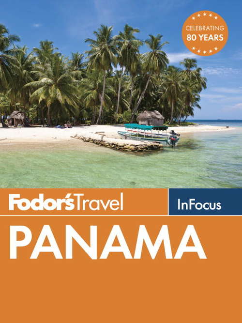 Book cover of Fodor's In Focus Panama