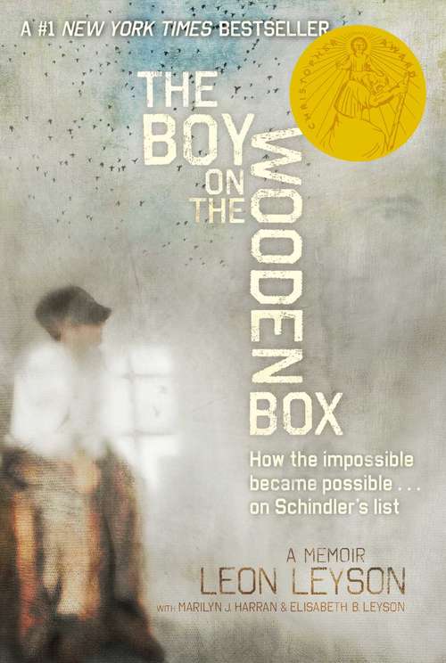Book cover of The Boy on the Wooden Box: How the Impossible Became Possible . . . on Schindler's List