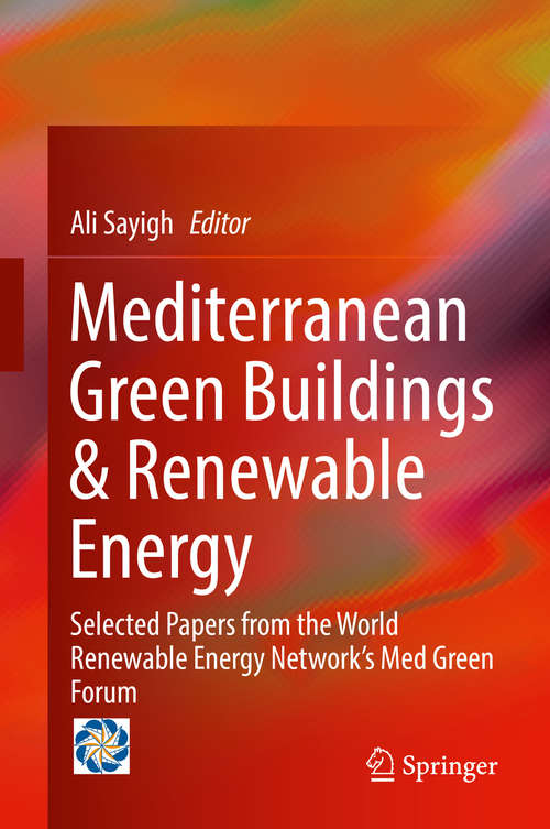 Book cover of Mediterranean Green Buildings & Renewable Energy