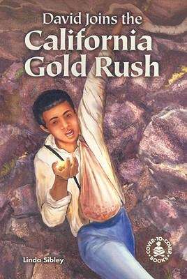 Book cover of David Joins the California Gold Rush