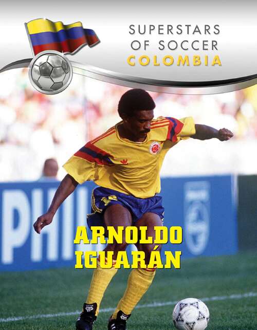Arnoldo Iguarán (Superstars of Soccer)