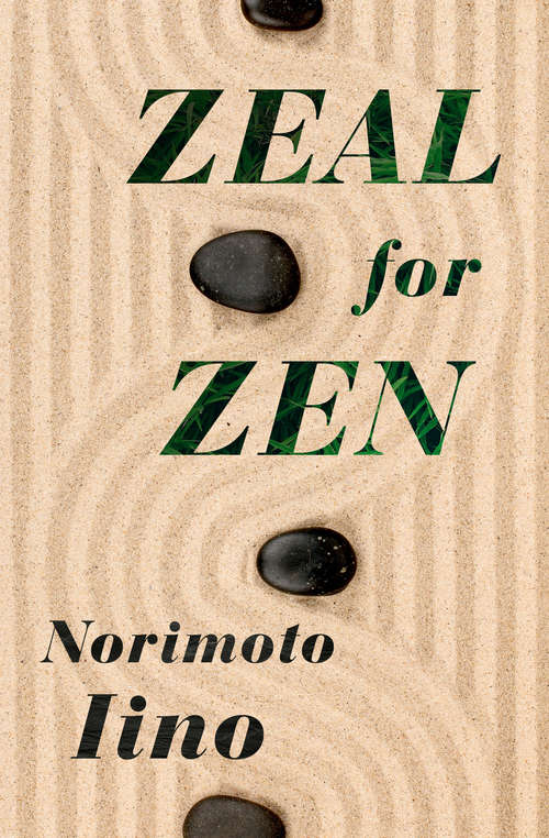 Book cover of Zeal for Zen (Digital Original)