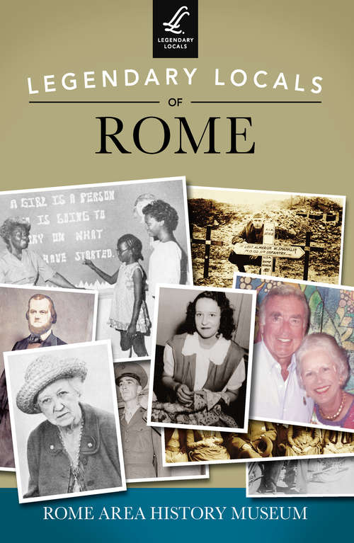 Book cover of Legendary Locals of Rome