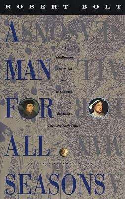 Book cover of A Man for All Seasons: A Play in Two Acts