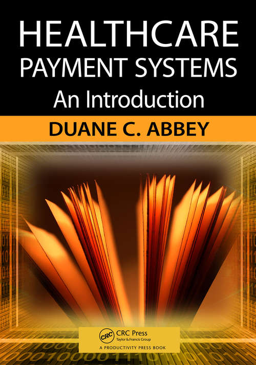 Book cover of Healthcare Payment Systems: An Introduction