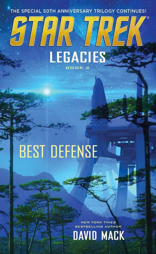 Legacies #2: Best Defense (Star Trek: Vanguard )