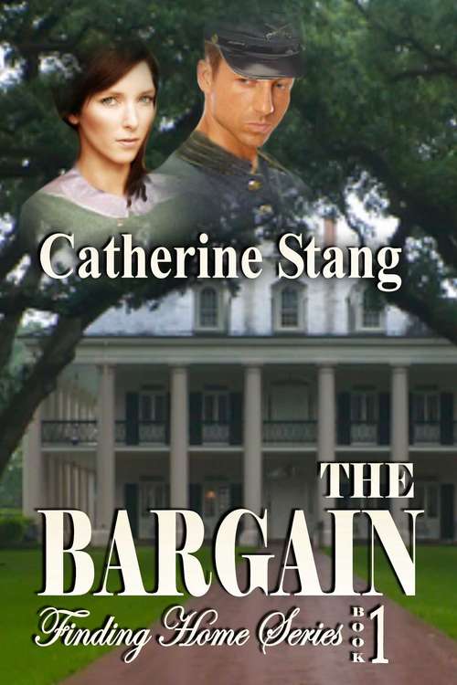Book cover of The Bargain (Finding Home #1)