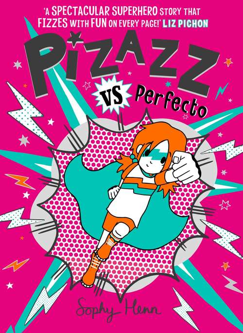 Book cover of Pizazz vs Perfecto: The Times Best Children's Books for Summer 2021 (Pizazz #3)