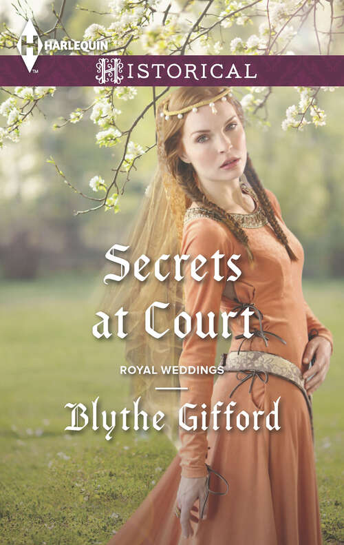 Book cover of Secrets at Court (Royal Weddings Ser. #1177)