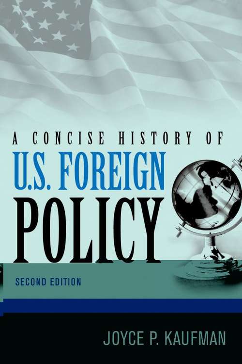 Book cover of A Concise History of U.S. Foreign Policy