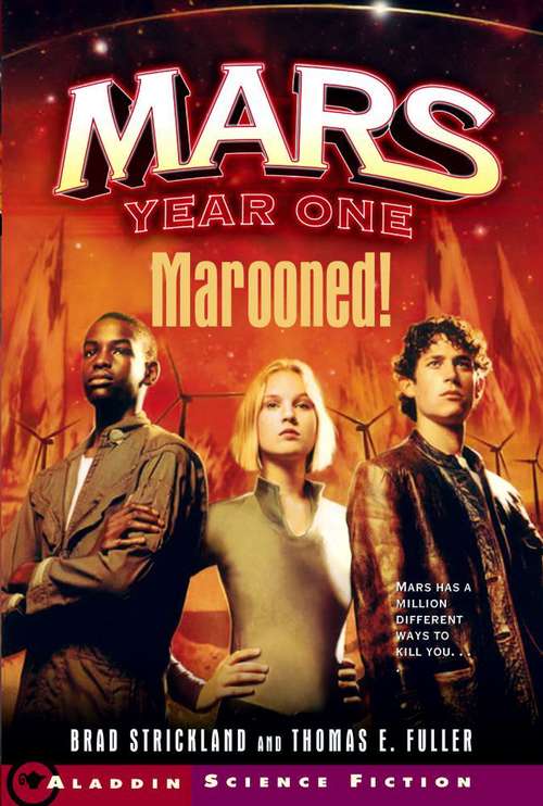 Book cover of Marooned! (Mars Year One #1)