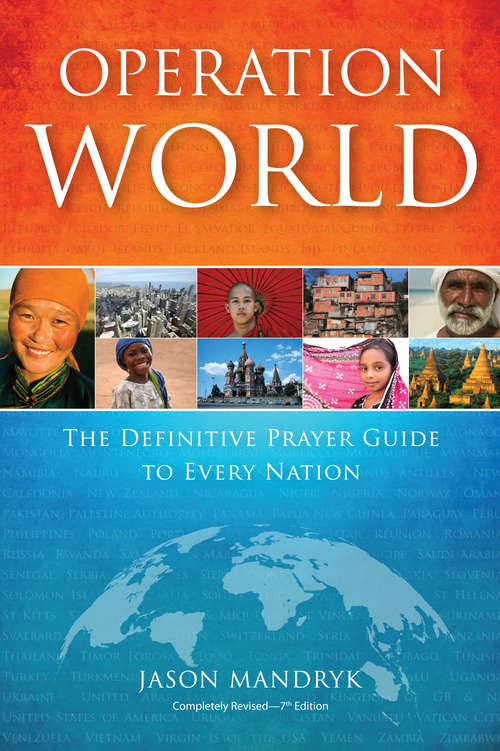Book cover of Operation World: The Definitive Prayer Guide to Every Nation (7) (Operation World Resources)
