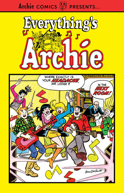 Book cover of Everything's Archie Vol. 1 (Archie Comics Presents)