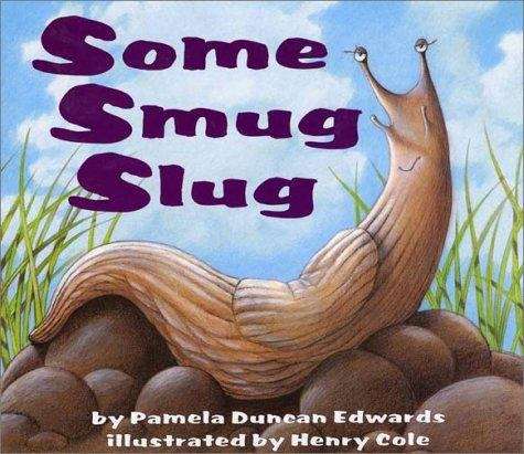 Book cover of Some Smug Slug