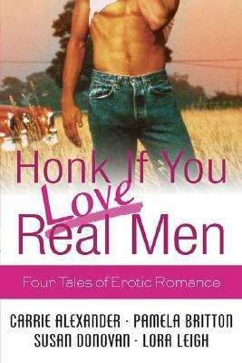 Book cover of Honk If You Love Real Men