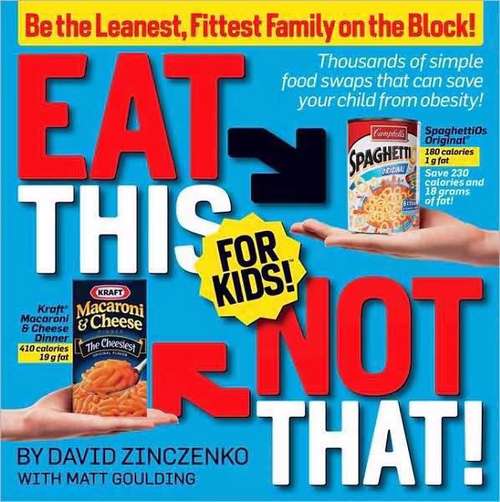 Book cover of Eat This Not That! For Kids!