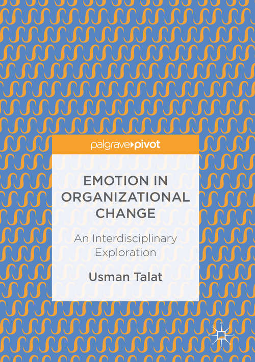 Book cover of Emotion in Organizational Change