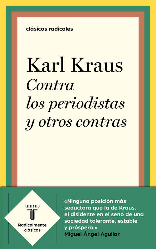 Book cover of Contra los periodistas y otros contras
