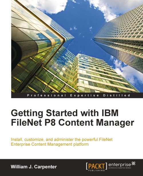 Book cover of Getting Started with IBM FileNet P8 Content Manager