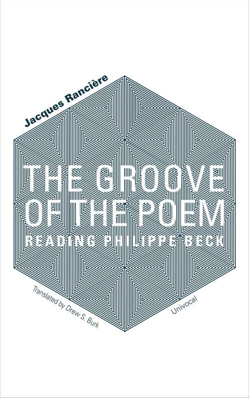 Book cover of The Groove of the Poem: Reading Philippe Beck