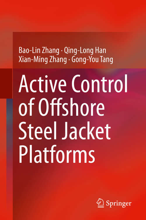 Active Control of Offshore Steel Jacket Platforms