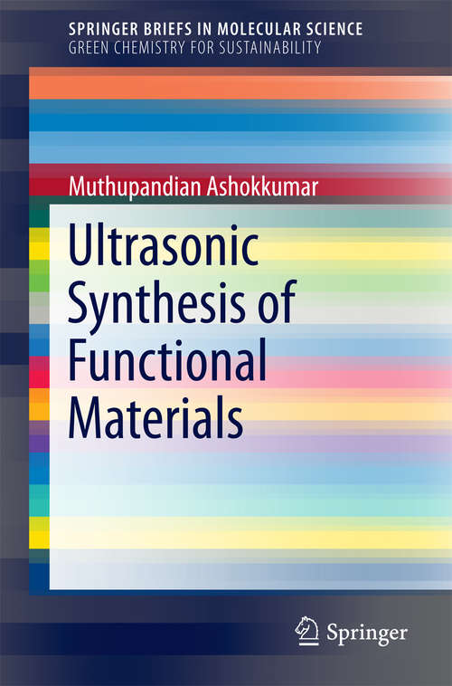 Book cover of Ultrasonic Synthesis of Functional Materials