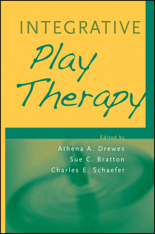 Book cover of Integrative Play Therapy