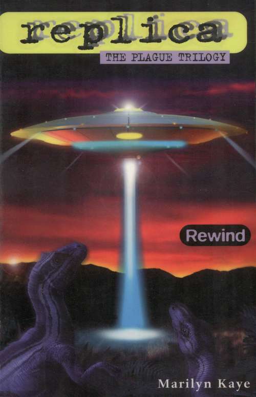 Book cover of Rewind: The Plague Trilogy, Book 1) (Replica)