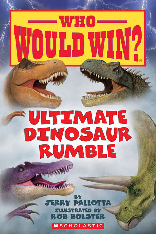Book cover of Ultimate Dinosaur Rumble (Who Would Win? #22)