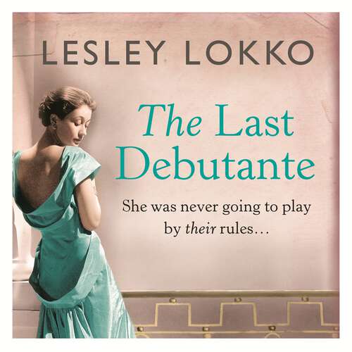Book cover of The Last Debutante