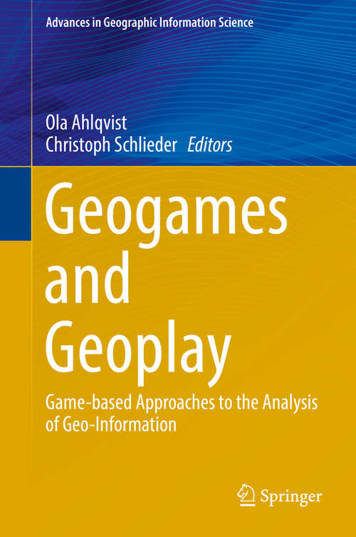 Geogames and Geoplay