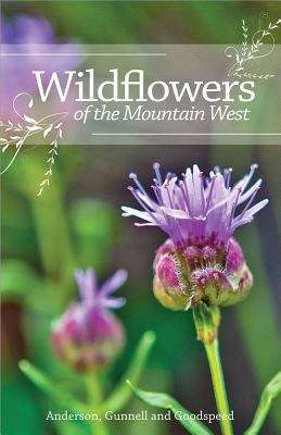 Book cover of Wildflowers of the Mountain West