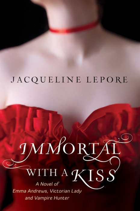 Book cover of Immortal with a Kiss
