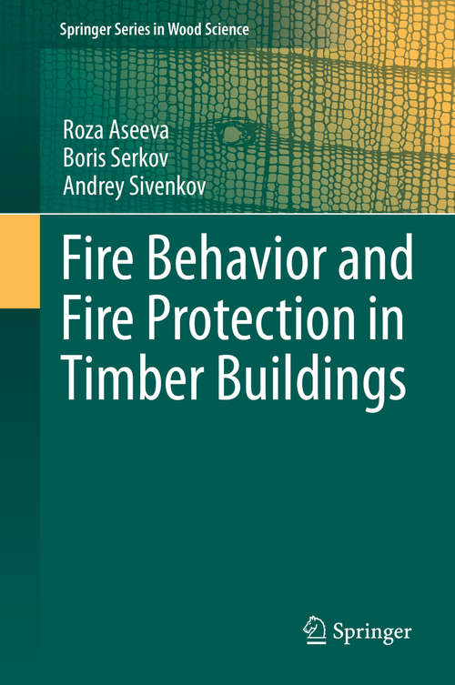 Book cover of Fire Behavior and Fire Protection in Timber Buildings