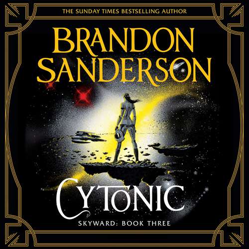 Book cover of Cytonic: The Third Skyward Novel