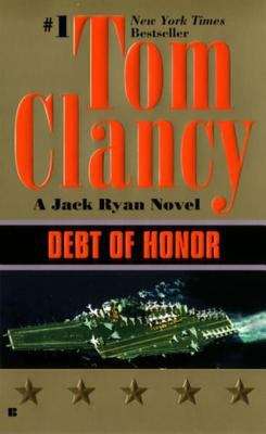 Debt of Honor (A Jack Ryan Novel #6)