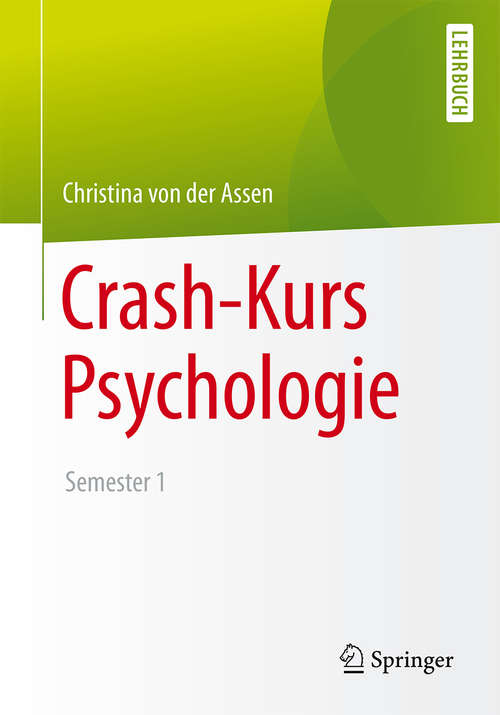 Book cover of Crash-Kurs Psychologie: Semester 1
