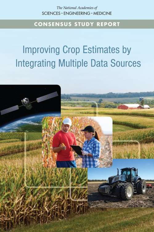 Book cover of Improving Crop Estimates by Integrating Multiple Data Sources